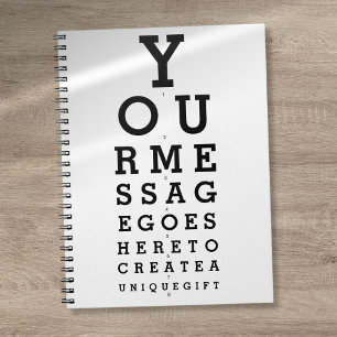 Personalized Custom Message Optician Chart Fun Notebook