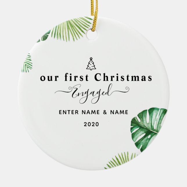 Personalized custom our first Christmas engaged Ceramic Ornament (Front)