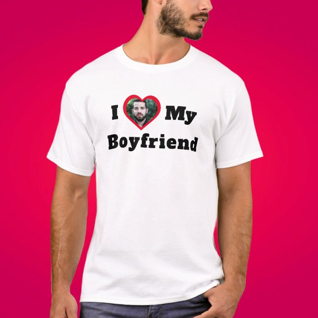 Personalized Custom Photo I Love My Boyfriend T-Shirt (Creator Uploaded)