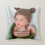 Personalized Custom Photo Pillow<br><div class="desc">Personalize this pillow with your photos,  they're great for showcasing newborn,  baby,  family,  engagement or wedding photos.  You can add the same photo to both sides,  or have a different photo on each side.  Personalize the text with your information,  quote or verse.</div>
