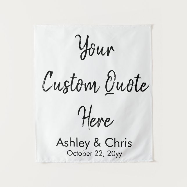 Personalized Custom Quote Wedding Backdrop Prop Tapestry (Front)