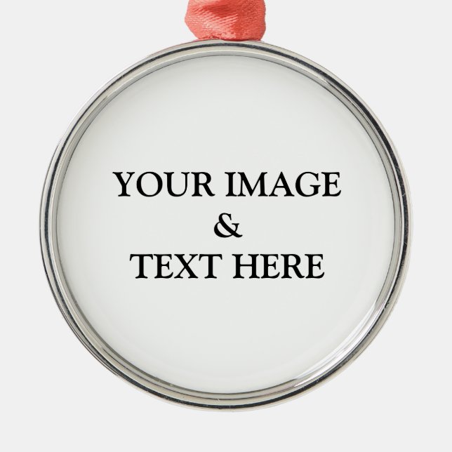 Personalized Custom Your Own Photo & Text Metal Ornament (Front)