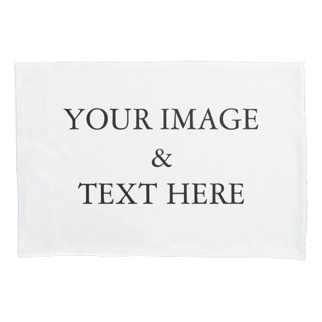Personalized Custom Your Own Photo & Text  Pillowcase (Front)