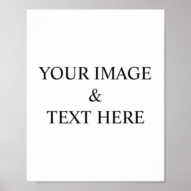 Personalized Custom Your Own Photo & Text  Poster (Front)