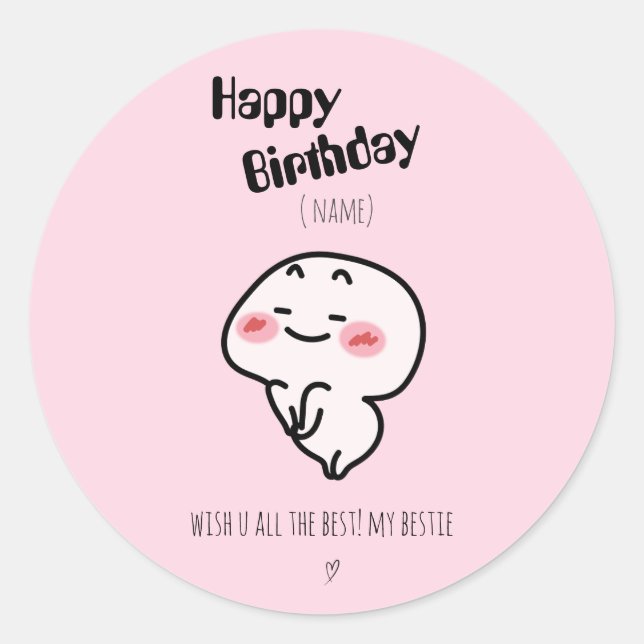 Personalized Cute blushing Birthday  Classic Round Sticker (Front)