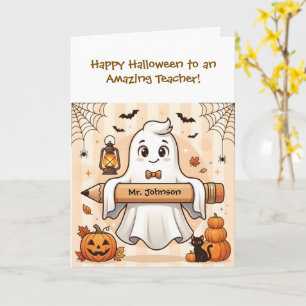 Personalized Cute Halloween Ghost Teacher Greeting Card