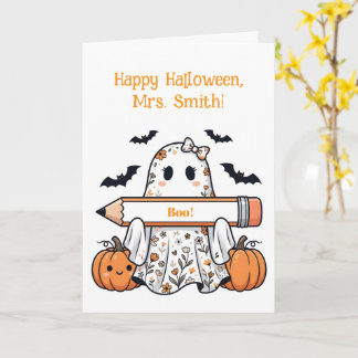 Personalized Cute Halloween Ghost Teacher Greeting Card
