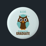 Personalized Cute Mint Owl Kindergarten Graduate 2 Inch Round Button<br><div class="desc">These adorable custom button features a sweet vector illustration of a cute owl and can be personalized with your child's name or text of your choice.</div>