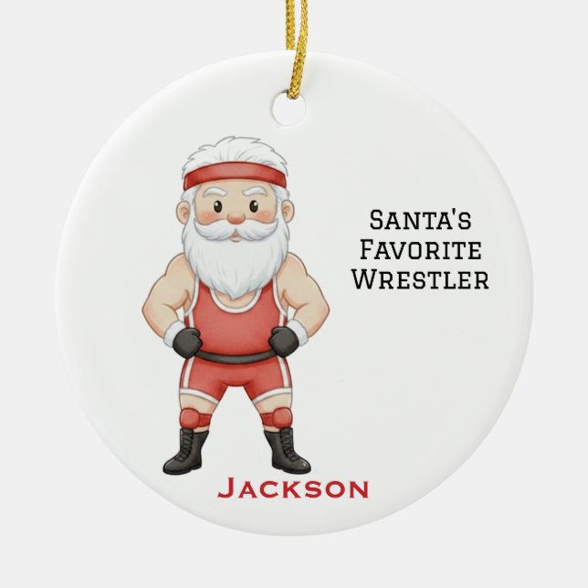 Personalized Cute Santa's Favorite Wrestler Ceramic Ornament (Front)