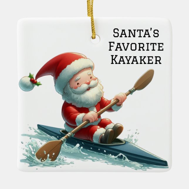 Personalized Cute Santa's Favourite Kayaker Ceramic Ornament (Front)