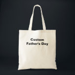 Personalized Dad Gift for Fathers Day Tote Bag<br><div class="desc">Personalized Dad Gift for Fathers Day ,  Personalized gift,  Custom Dad , Funny Gift for dad,  men,  husband,  daughter, Dad Birthday, 

Gift for father, funny dad Gift, personalized dad, custom dad , </div>