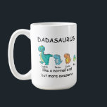 Personalized Dadasaurus up to 3 kids  Coffee Mug<br><div class="desc">- Happy Father's day to dadasaurus.
- Cute shirt for dads who loves dinosaurs.
- You can select the dinosaur you love and delete the characters to suit your mug.
- Up to 3 kids.
- Design on both sides.</div>