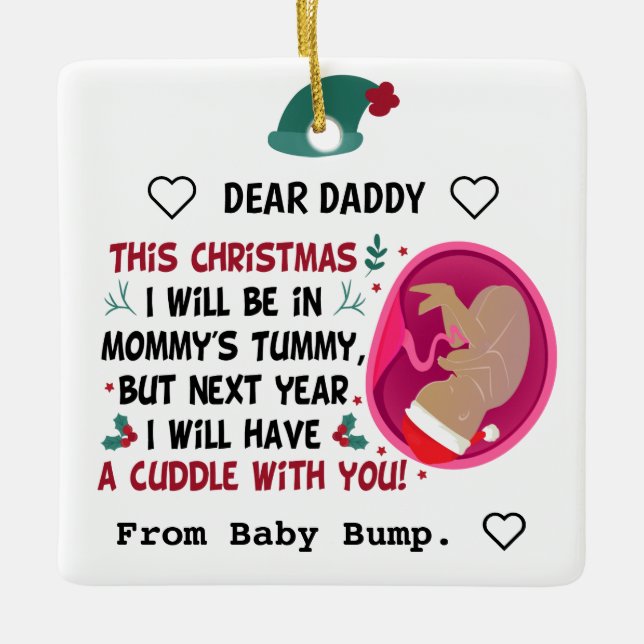 Personalized Daddy To Be from Bump Christmas 2021  Ceramic Ornament (Front)