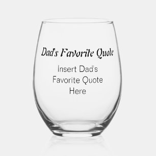 Personalized Dad's Favourite Quote Father's Day Stemless Wine Glass