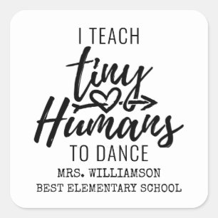Personalized Dance Teacher Script Typography Square Sticker