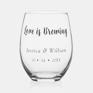 Personalized Dated Love is Brewing Stemless Wine Glass
