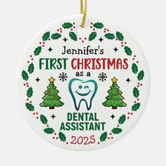 Personalized Dental Assistant First Christmas Tree Ceramic Ornament