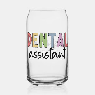 Personalized Dental Assistant Gift Can Glass