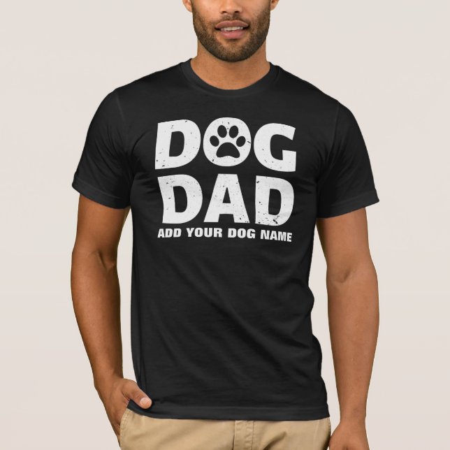 Personalized Dog Dad T-Shirt (Front)