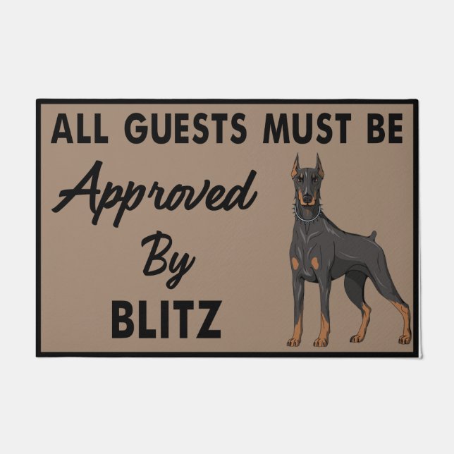 Personalized Dog Mat, All Guest Must Be Approved Doormat (Front)