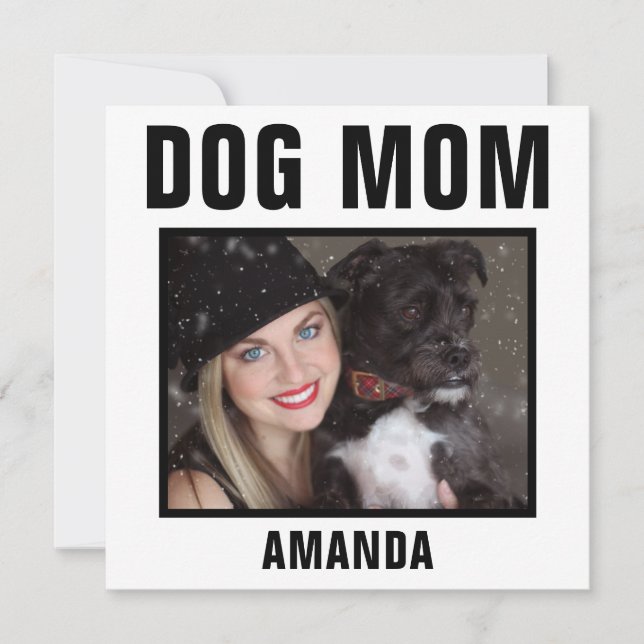 Personalized Dog Mom Custom Photo Card (Front)