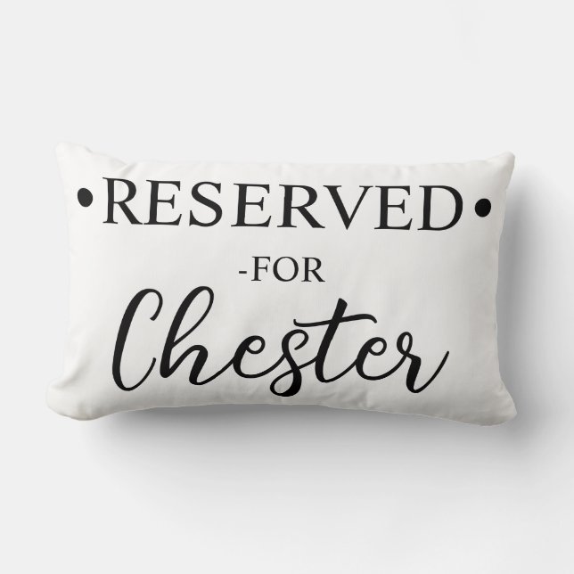 Personalized Dog Pillow Case: Reserved For, Custom (Front)