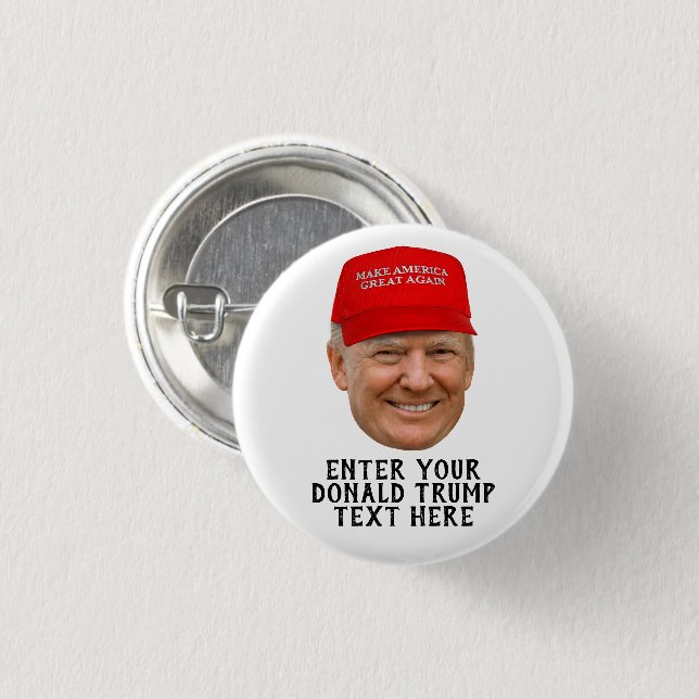 PERSONALIZED DONALD TRUMP MAGA 1 INCH ROUND BUTTON (Front & Back)