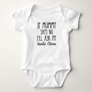 Personalized Don't Make Me Call My Auntie Baby Bodysuit