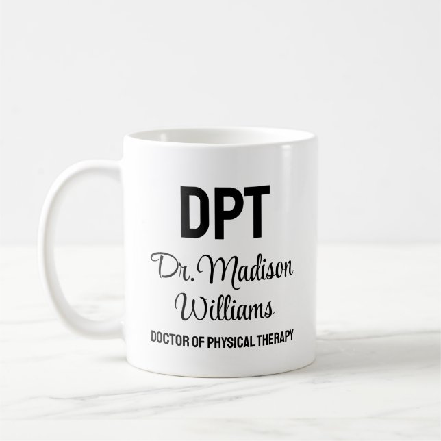 Personalized DPT Doctor of Physical Therapy Gift Coffee Mug (Left)