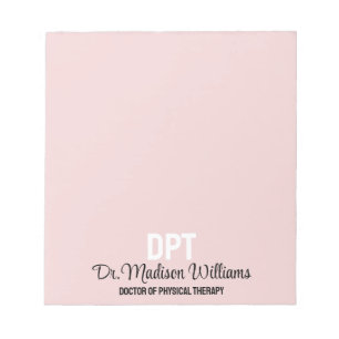 Personalized DPT Doctor of Physical Therapy Gift Notepad