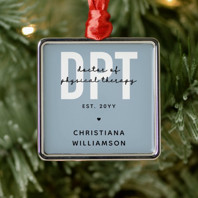 Personalized DPT Doctor of Physical Therapy Metal Ornament (Tree)