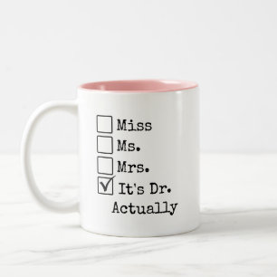 Personalized DR Graduation Mug, New Doctor Gift Two-Tone Coffee Mug