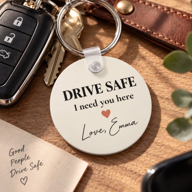 Personalized Drive Safe I Need You Here Keychain (Creator Uploaded)