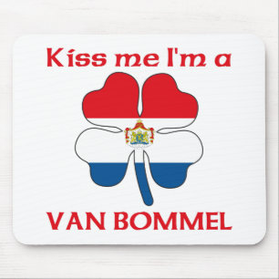 Personalized Dutch Kiss Me I'm Van Bommel Mouse Pad