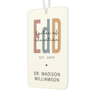Personalized EdD Doctor Of Education Graduation Air Freshener