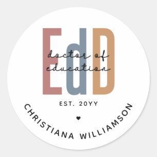 Personalized EdD Doctor Of Education Graduation Classic Round Sticker