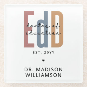 Personalized EdD Doctor Of Education Graduation Glass Coaster