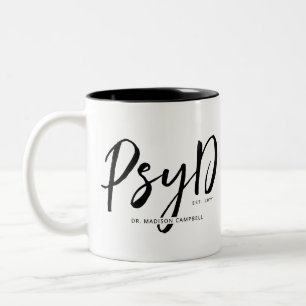 Personalized Elegant PsyD Doctor of Psychology Two-Tone Coffee Mug