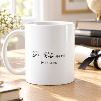 Personalized Elegant Script PhD Graduation Mug