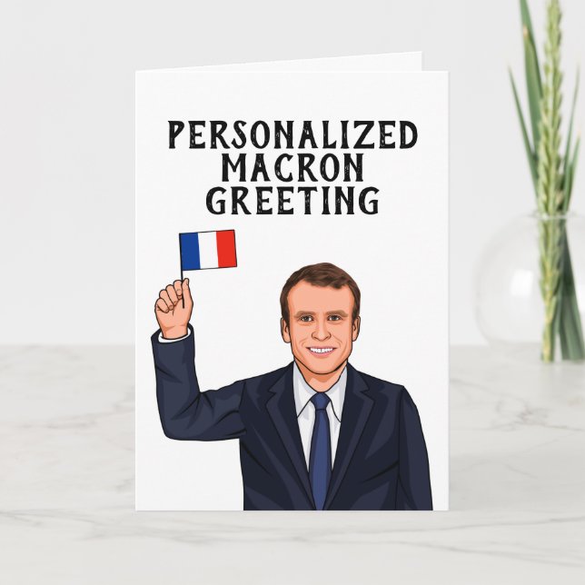 PERSONALIZED EMMANUEL MACRON CARD (Front)