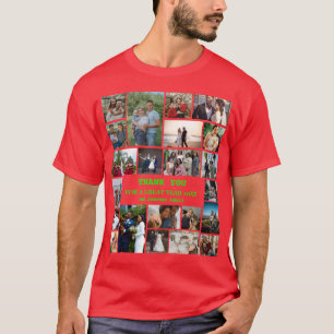 Personalized End Of Year Family 22 Photo Collage T-Shirt