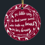 Personalized Engagement Keepsake | Hollyberry Ceramic Ornament<br><div class="desc">"Go,  little ring,  to that same sweet who hath my heart in her domain." This beautiful keepsake ornament features the romantic quote from Chaucer in stylish white brushstroke on a holiday-perfect red berry background. Easily personalize the back with the happy couple's names!</div>