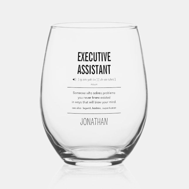 Personalized Executive Assistant Funny Stemless Wine Glass (Front)