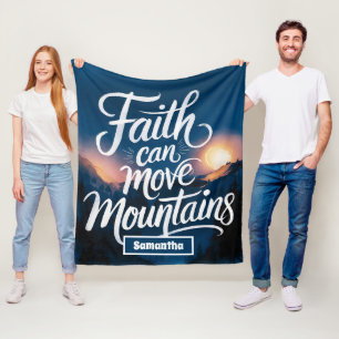 Personalized Faith Can Move Mountains Christian Fleece Blanket