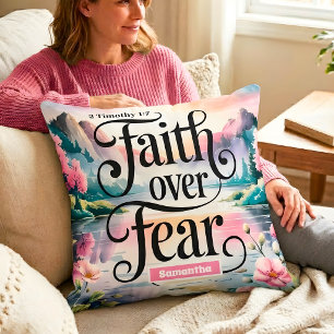 Personalized Faith Over Fear Christian Women Throw Pillow
