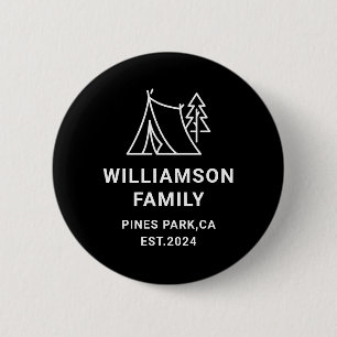 Personalized Family Camping Trip Reunion Vacation 2 Inch Round Button