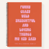 Personalized Family Funny Kid Quotes Memory Orange