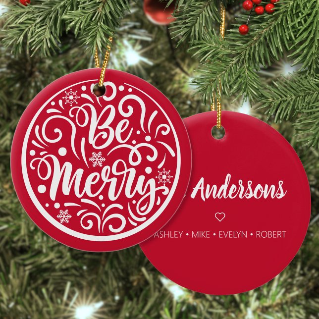 Personalized Family Name Be Merry Christmas Red Ceramic Ornament (Creator Uploaded)