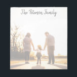 Personalized Family Notepad Full Photo Faded<br><div class="desc">Personalized family stationery in a modern,  simple style with a full photo template,  faded so you can write on the whole page.</div>
