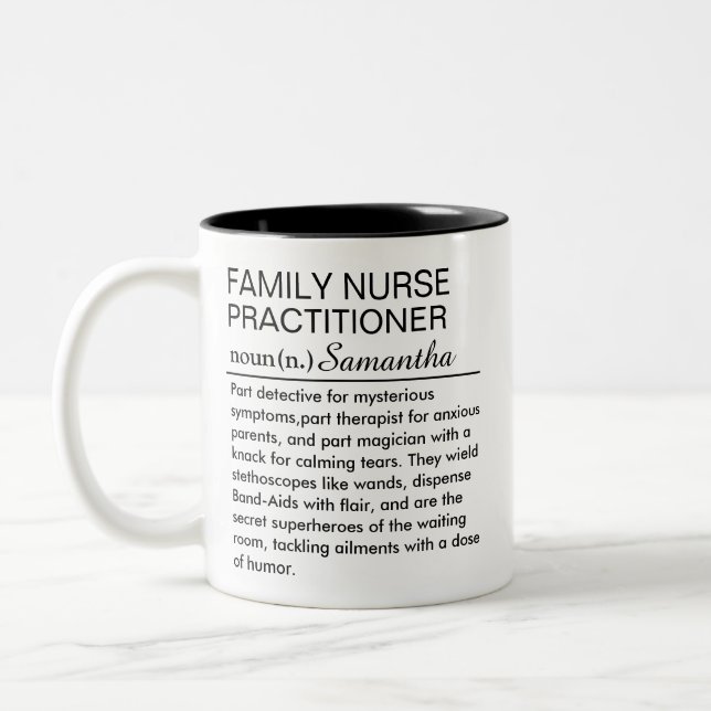Personalized Family Nurse Practitioner Definition  Two-Tone Coffee Mug (Left)